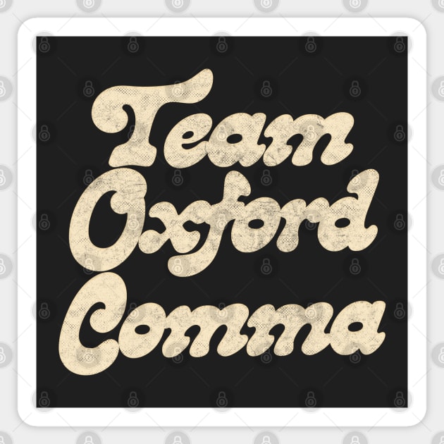 Team Oxford Comma! Sticker by DankFutura